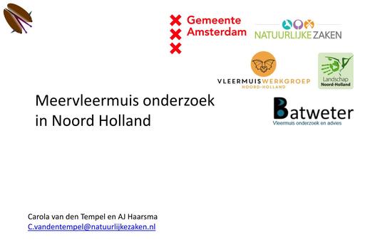 Presentatie_Onderzoek meervleermuis in Noord Holland